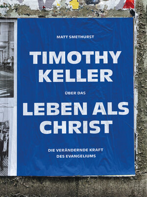 cover image of Timothy Keller über das Leben als Christ
